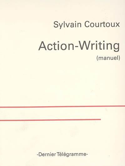 Action writing : manuel