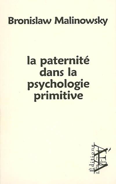 La paternité dans la psychologie primitive