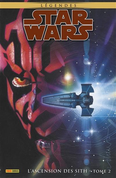 Star Wars : légendes. L'ascension des Sith. Vol. 2