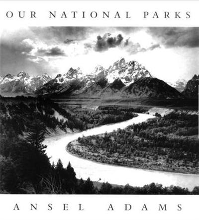 Ansel Adams Our National Parks