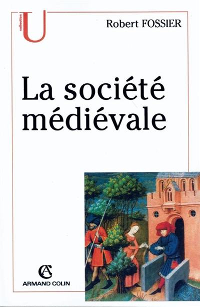 La société médiévale