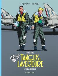 Tanguy et Laverdure : l'intégrale. Vol. 1. L'école des aigles