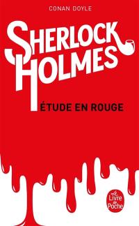 Sherlock Holmes. Etude en rouge