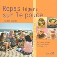 Repas légers sur le pouce : délicieuses recettes pour des repas rapides mais équilibrés