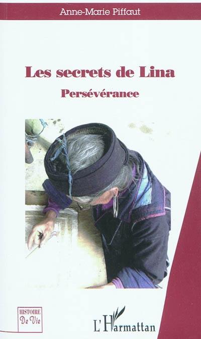 Les secrets de Lina : persévérance