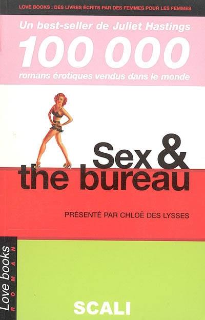 Sex and the bureau