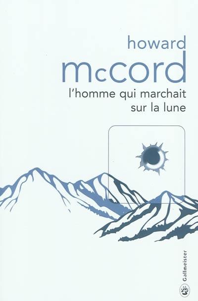 L'homme qui marchait sur la Lune