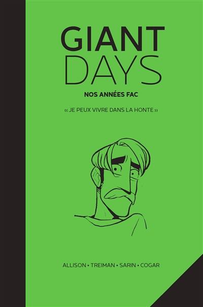 Giant days : nos années fac. Vol. 4. Je peux vivre dans la honte