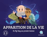 Apparition de la vie : du big bang aux premiers hommes