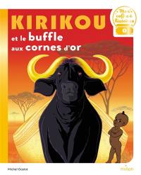 Kirikou et le buffle aux cornes d'or