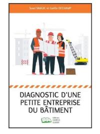 Diagnostic d'une petite entreprise du bâtiment