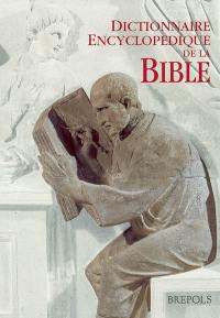 Dictionnaire encyclopédique de la Bible