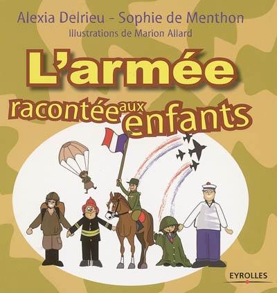 L'armée racontée aux enfants