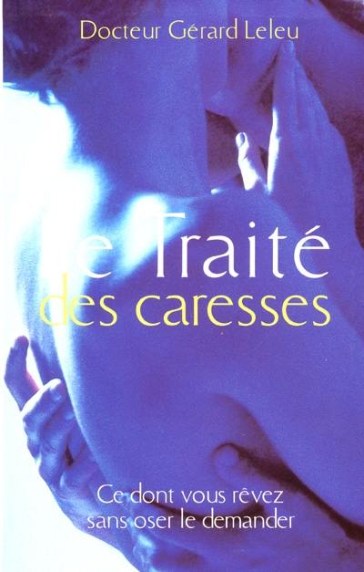 Le traité des caresses