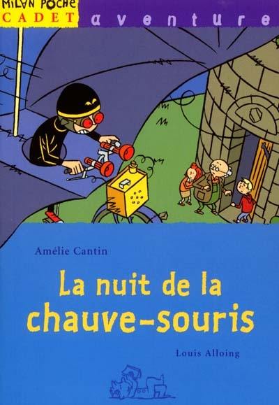 La nuit de la chauve-souris