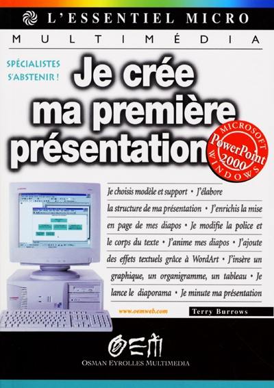 Je crée ma première présentation avec PowerPoint 2000