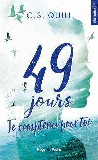 49 jours, je compterai pour toi