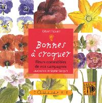 Bonnes à croquer : fleurs comestibles de nos campagnes