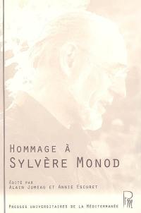 Hommage à Sylvère Monod