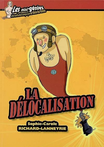 La délocalisation