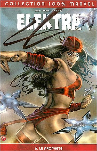 Elektra. Vol. 6. Le prophète