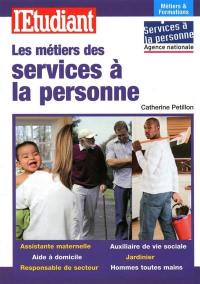 Les métiers des services à la personne