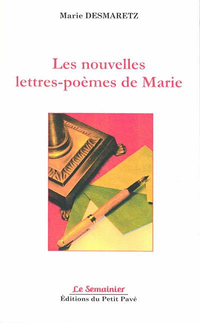 Les nouvelles lettres-poèmes de Marie