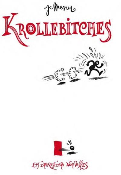 Krollebitches : de Franquin à Gébé