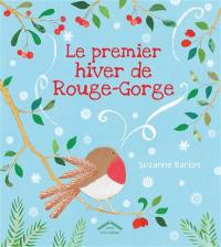 Le premier hiver de Rouge-Gorge