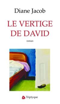 Le vertige de David