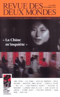 Revue des deux mondes, n° 10-11 2003. La Chine m'inquiète