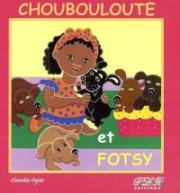 Choubouloute et Fotsy