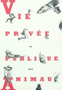 Vie privée et publique des animaux