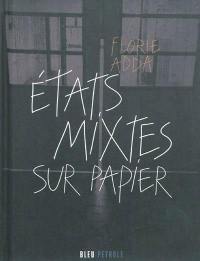 Etats mixtes sur papier