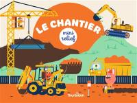 Le chantier