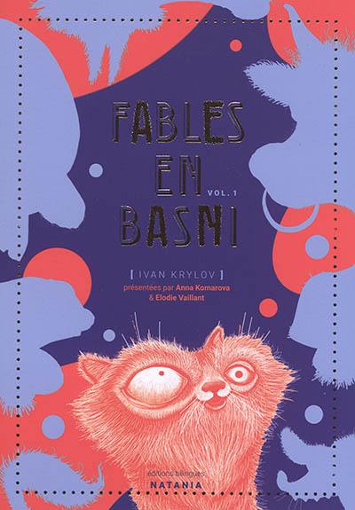 Fables en basni. Vol. 1