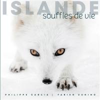 Islande : souffles de vie