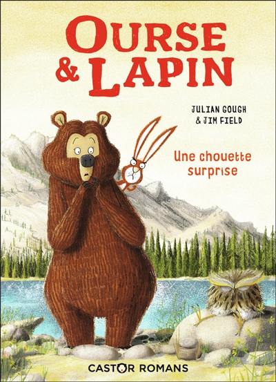 Ourse & lapin. Une chouette surprise