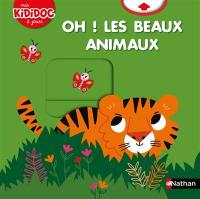 Oh ! Les beaux animaux