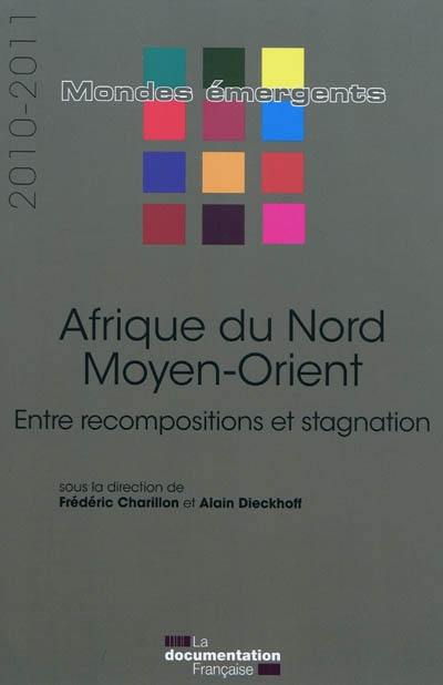 Afrique du Nord, Moyen-Orient : entre recompositions et stagnation