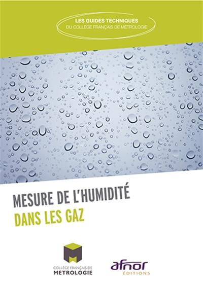 La mesure de l'humidité dans les gaz