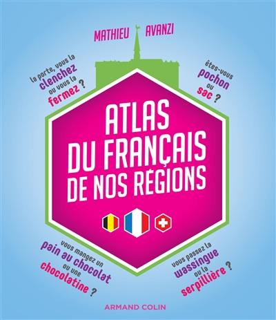 Atlas du français de nos régions