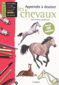 Apprendre à dessiner les chevaux : plus de 200 modèles