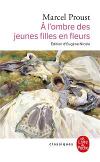 A la recherche du temps perdu. Vol. 2. A l'ombre des jeunes filles en fleurs