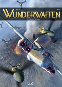 Wunderwaffen. Vol. 17. L'antre de la cruauté