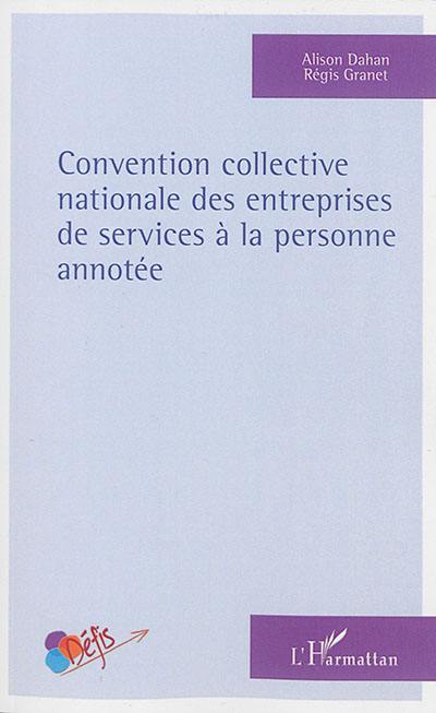 Convention collective nationale des entreprises de services à la personne, annotée