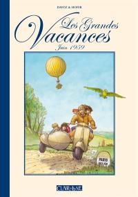 Les grandes vacances : juin 1959