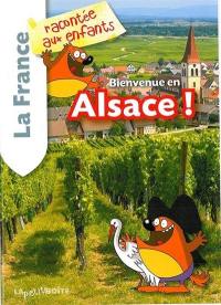 Bienvenue en Alsace