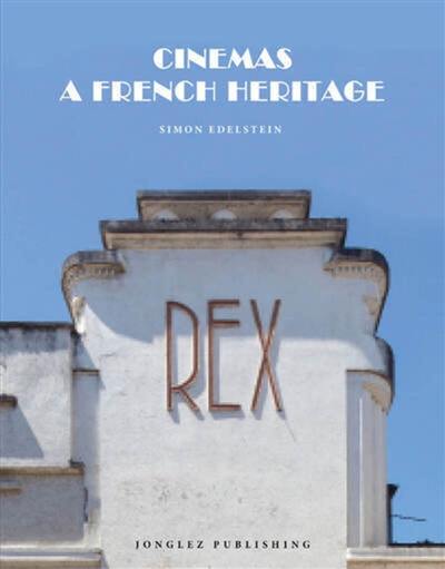 Cinemas : a French heritage