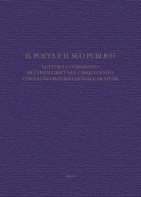 Il poeta e il suo pubblico : lettura e commento dei testi litrici nel cinquecento